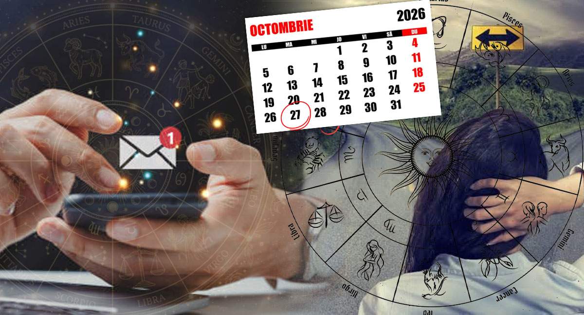 Horoscop 27 octombrie 2026. Trei zodii primesc vești neașteptate. O decizie le poate schimba planurile